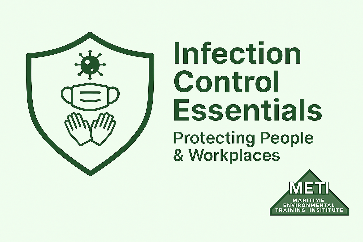 Infection Control Essentials: Protecting People & Workplaces